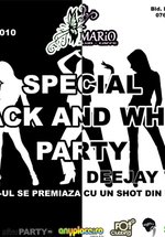 Special Black and White party