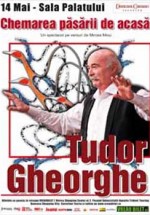 Tudor Gheorghe – Chemarea păsării de acasă la Sala Palatului din Bucureşti
