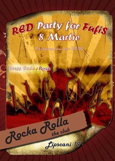 Red Party for Fufis în Rocka Rolla The Club din Bucuresti