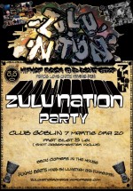 Zulunation Party în Club Goblin din Bucureşti