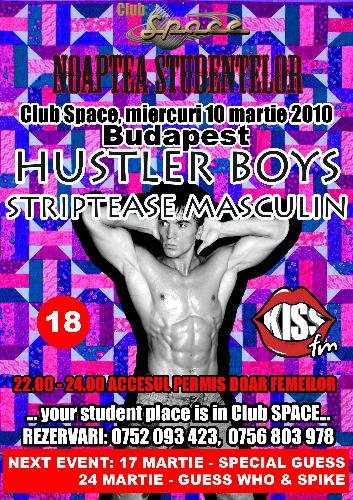 Hustler Boys în Club Space din Arad