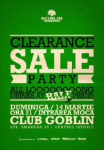 Clearance Sale party în Club Goblin din Bucureşti