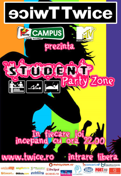 Student Party Zone în Club Twice din Bucureşti