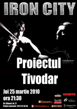 Concert Proiectului Tivodar în Iron City din Bucureşti