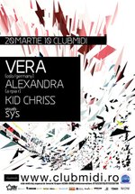 Vera, Alexandra & Kid Chriss