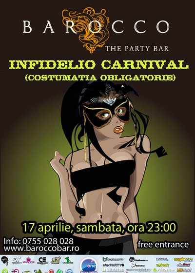 Infidelio Carnival la Barocco Bar din Bucureşti
