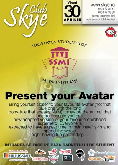 Present Your Avatar în Club Skye din Iaşi