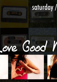 We Love Good Music
