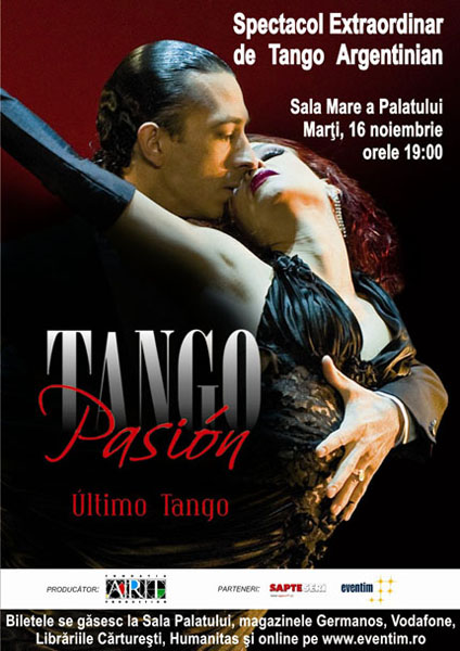 Tango Pasion la Sala Palatului din Bucureşti