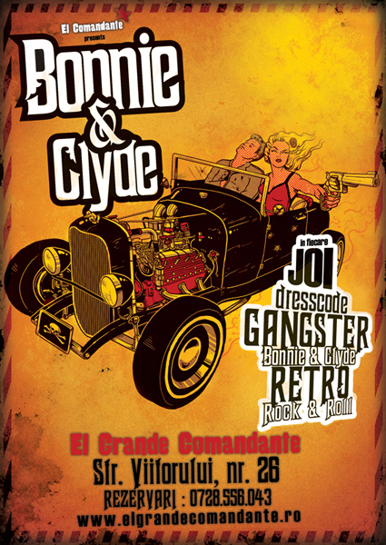Bonnie & Clyde în El Grande Comandante din Bucureşti