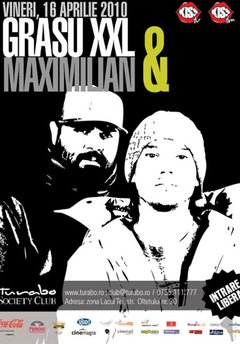 Grasu XXL & Maximilian