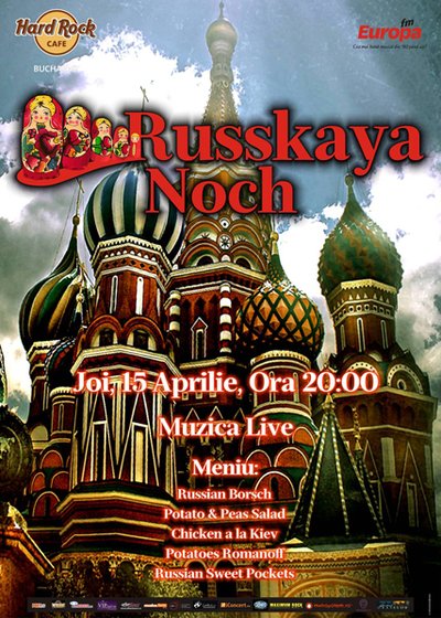 Russkaya Noch în Hard Rock Cafe din Bucureşti