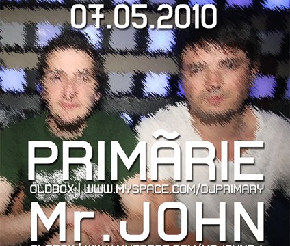 Primărie & Mr John