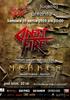 Open Fire şi Merkes