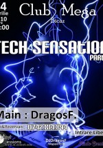 Tech Sensation Party la Club Mega din Bicaz
