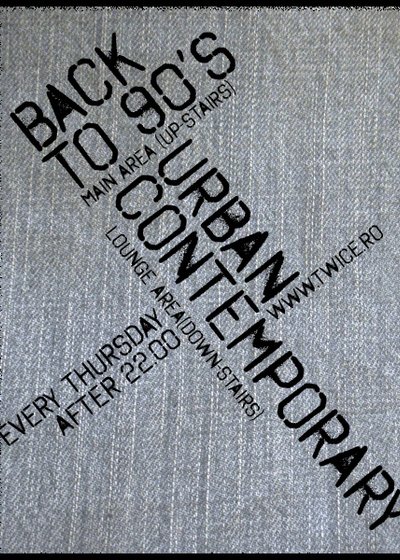 Back to 90’s & Urban Contemporary în Club Twice din Bucureşti