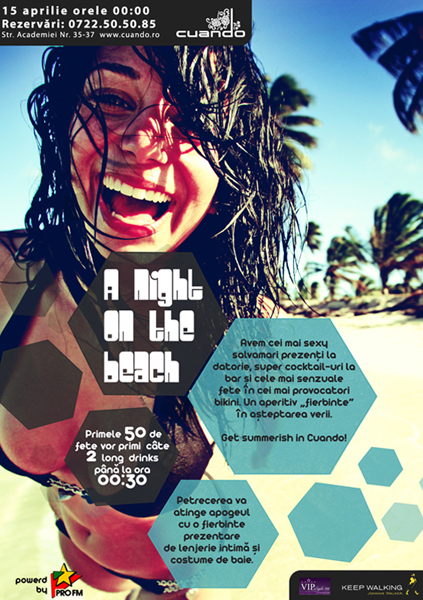 A night on the beach în Club Cuando din Bucureşti