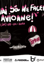 Hai să ne facem avioane în Club B52 din Bucureşti