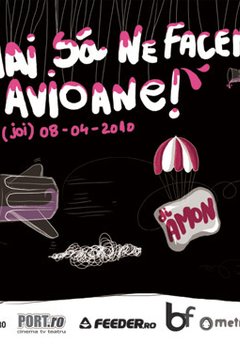 Hai să ne facem avioane