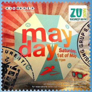 May Day în Club Elements din Bucureşti