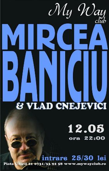 Mircea Baniciu & Vlad Cnejevici