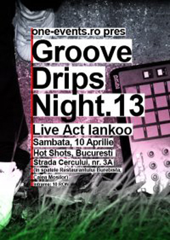 Groove Drips Night 13