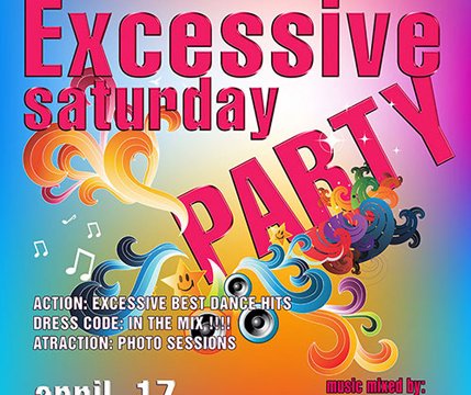 Excessive Saturday Party
