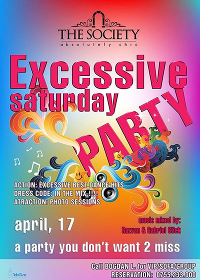 Excessive Saturday Party la The Society Club din Piatra Neamţ