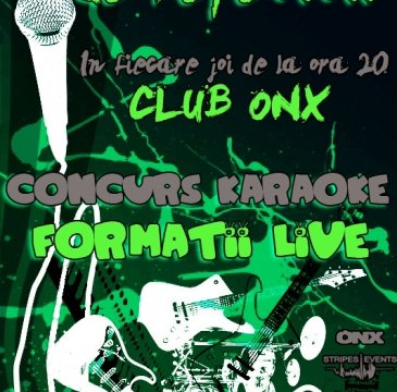 Concurs de Karaoke şi Formaţii Live