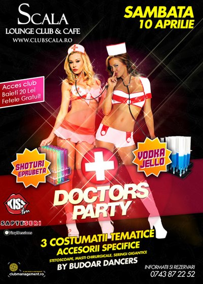 Doctors Party la Club Scala din Piatra Neamţ
