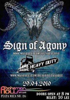 Sign Of Agony & Heavy Duty
