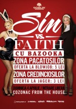 Sin vs Faith Party în Club Goblin din Bucureşti