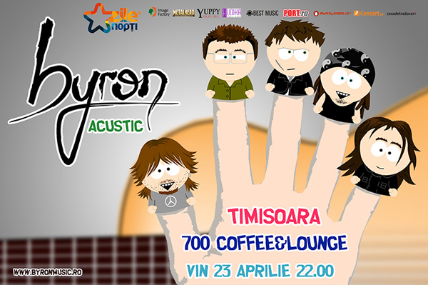 Concert byron la 700 Coffee & Lounge din Timişoara