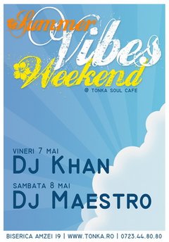 Summer Vibes Weekend