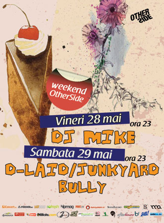 Weekend în Club Other Side din Bucureşti