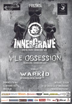 Innergrave, Vile Obsession & Warkid