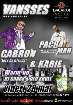 Pacha Man, Cabron & Karie