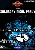 Saturday Night Party în Club Mega din Bicaz