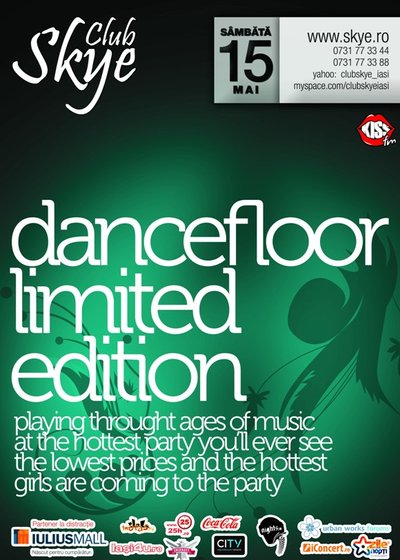 Dancefloor Limited Edition în Club Skye din Iaşi