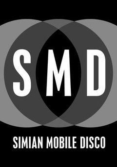 Simian Mobile Disco
