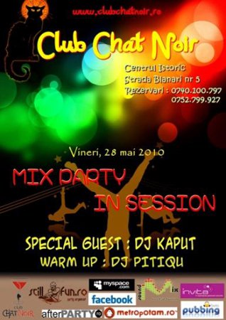 Mix Party in Session la Chat Noir din Bucureşti
