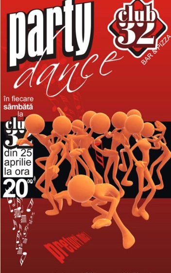 Party Dance în Club 32 din Piteşti