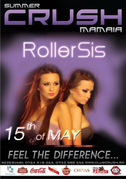 Concert Roller Sis în Club Summer Crush din Mamaia