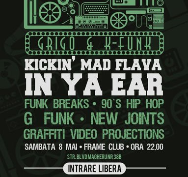 Kickin’ mad flava in ya ear