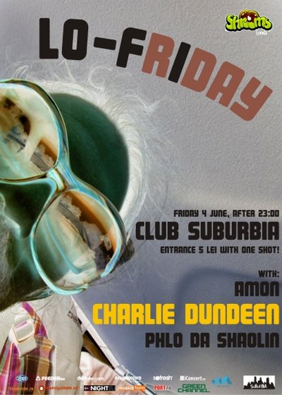 Lo-Friday în Club Suburbia din Bucureşti