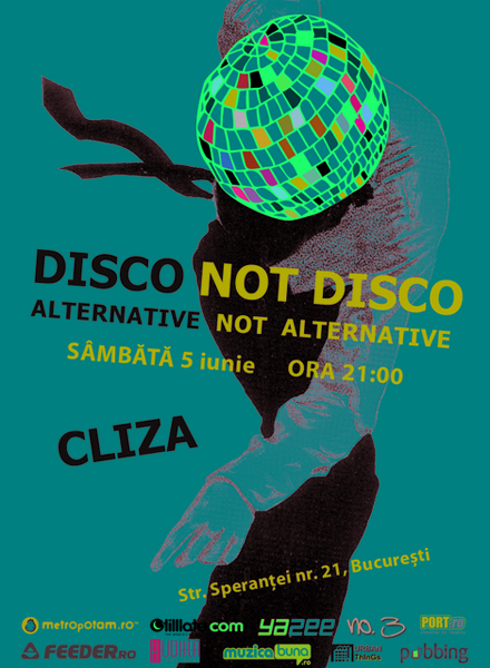 Disco Not Disco la Club Tago Mago din Bucureşti
