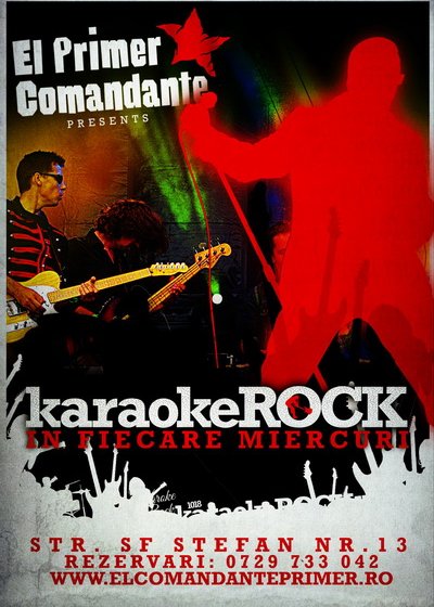 Karaoke Rock în El Primer Comandante din Bucureşti