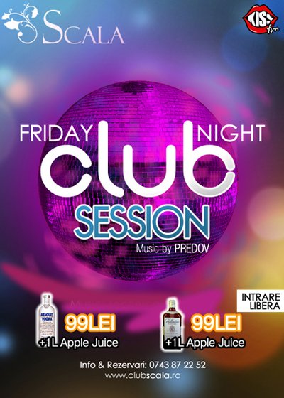 Friday Night Club la Club Scala din Piatra Neamţ