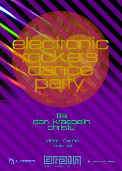 Electro Rockers Dance Party în Club Brain din Iaşi