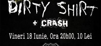 Dirty Shirt & Crash